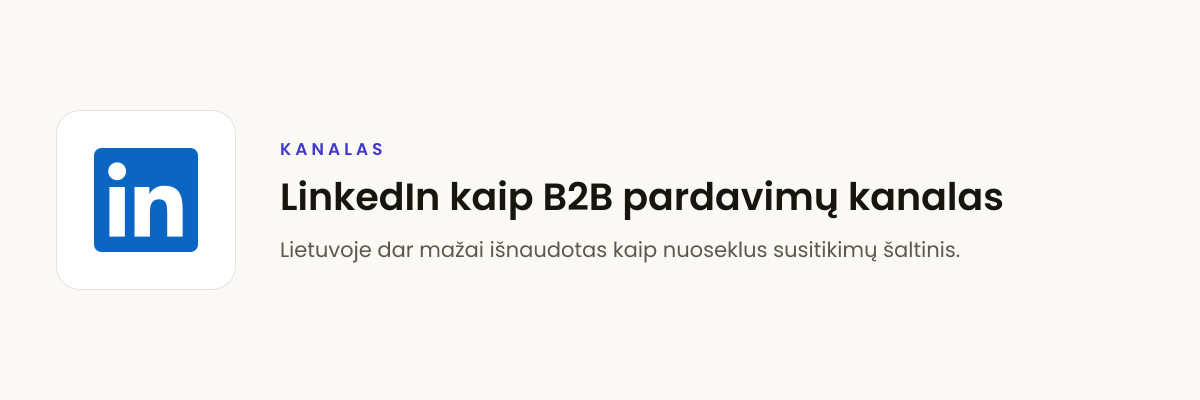 LinkedIn kaip B2B pardavimų kanalas
